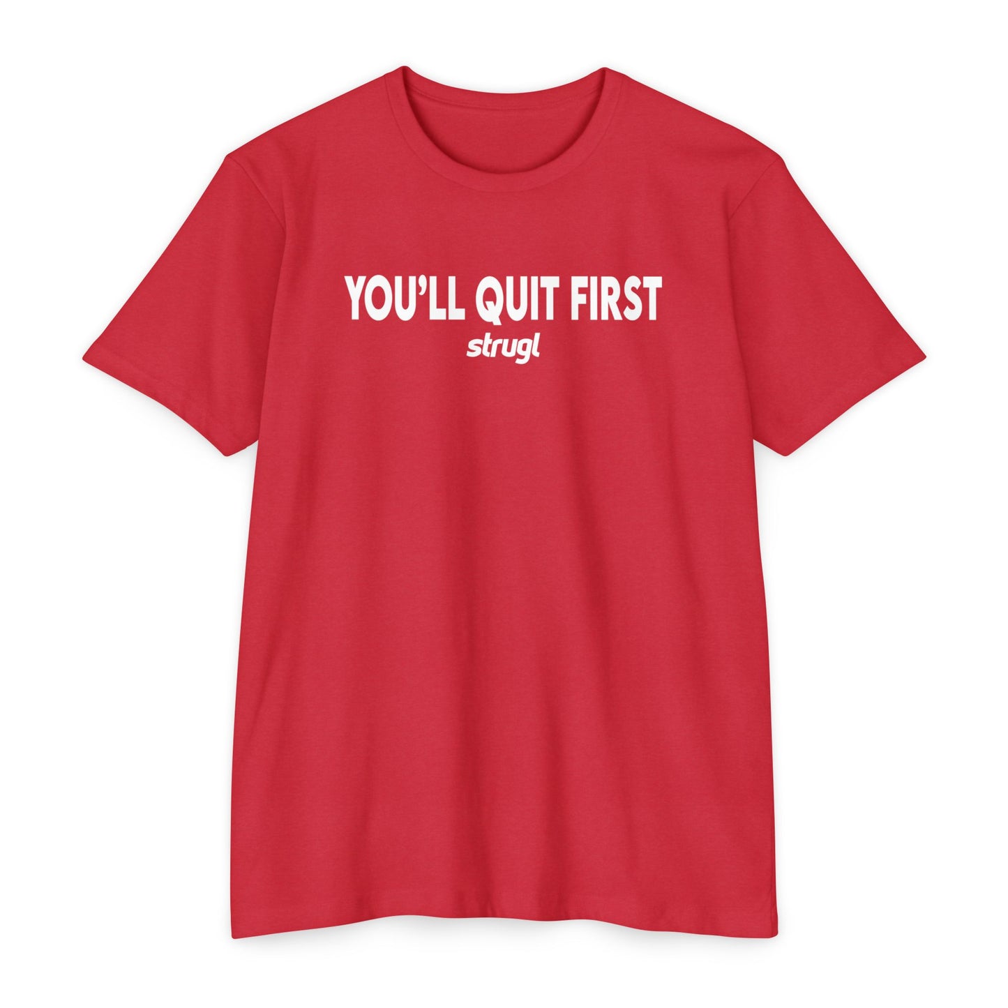 You'll Quit First Tee