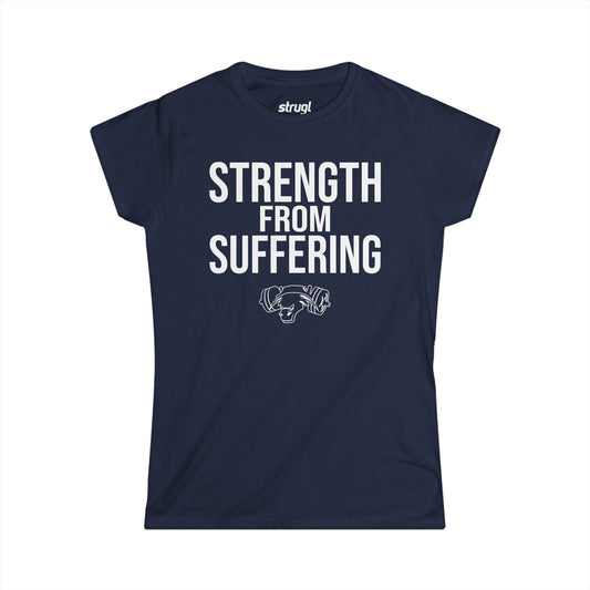 Women's Strength from Suffering Tee