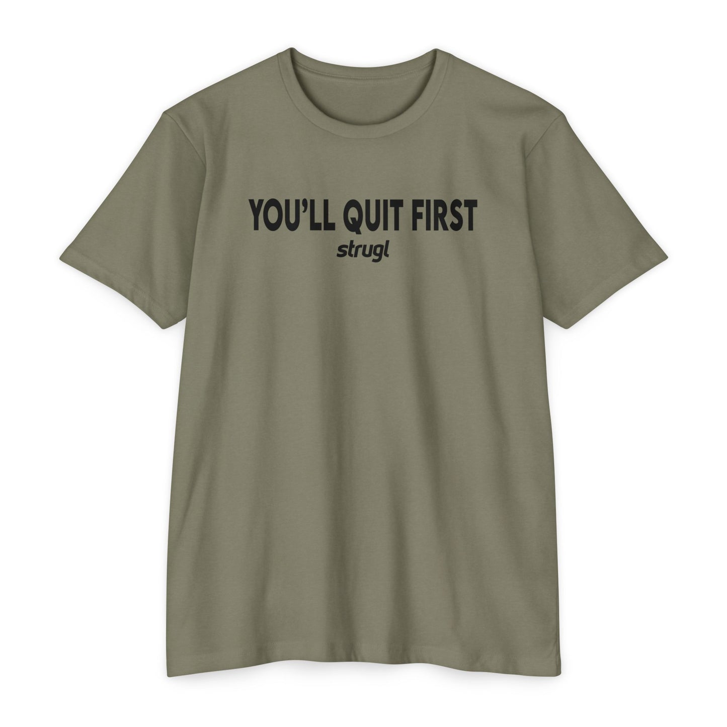 You'll Quit First Tee