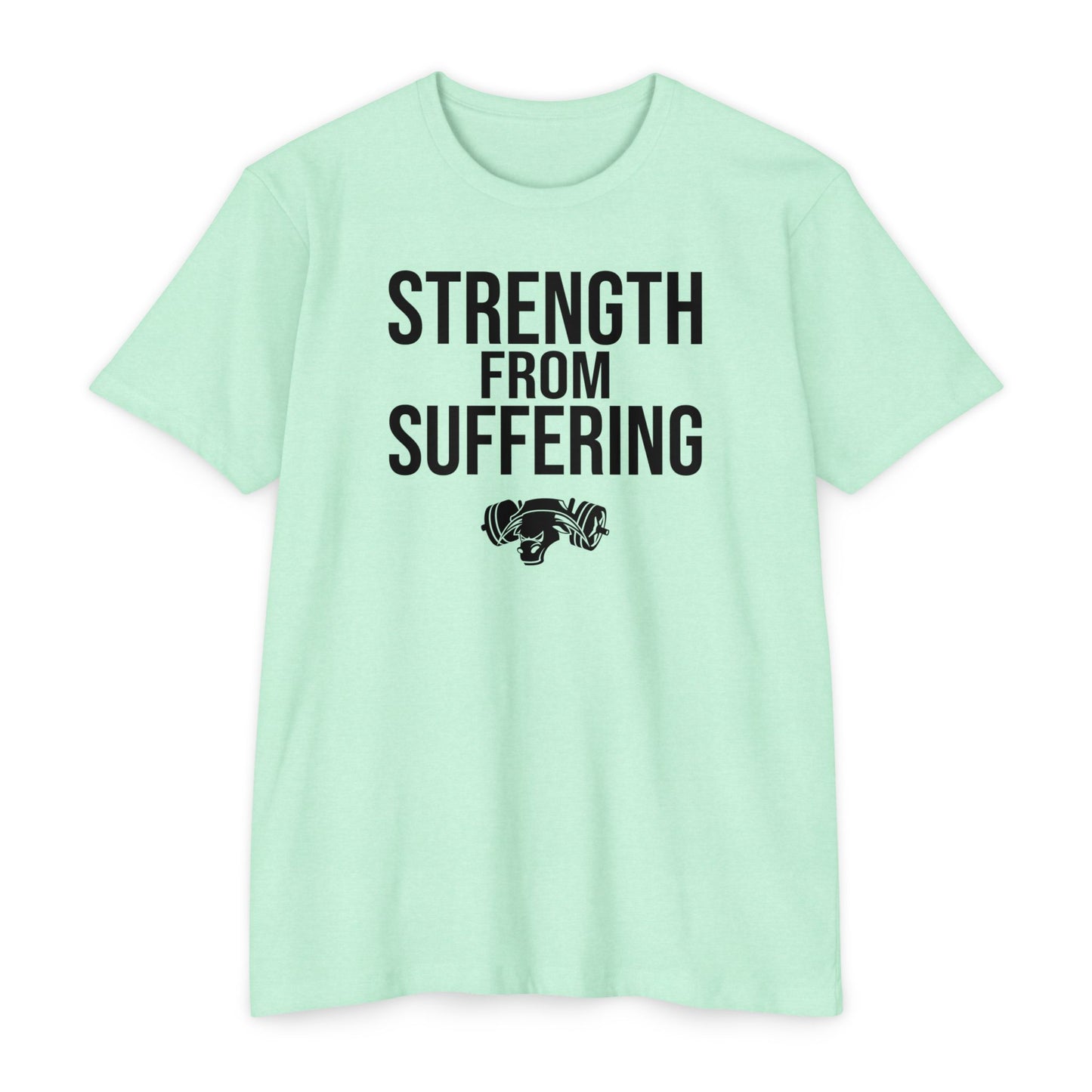 Strength from Suffering Tee