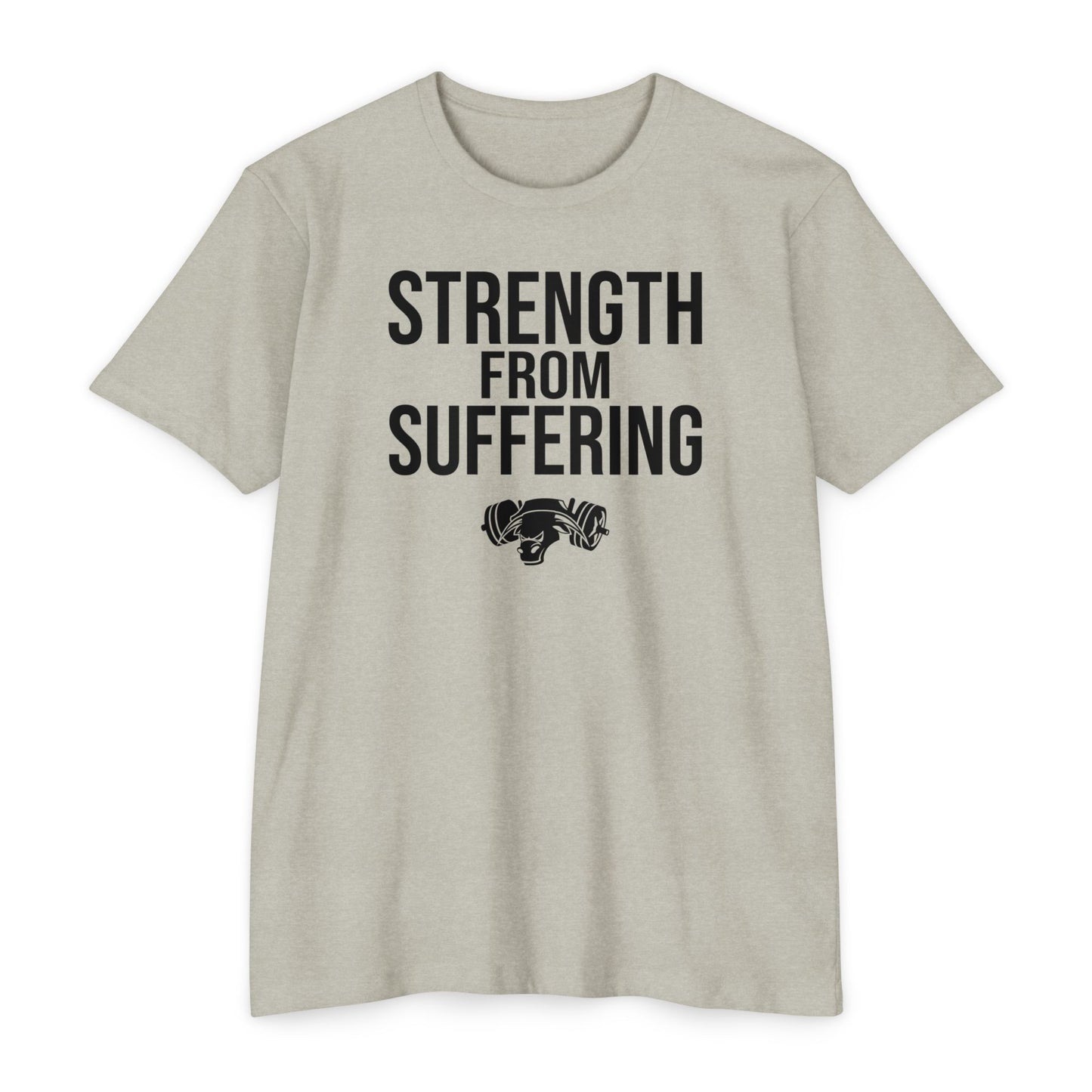 Strength from Suffering Tee
