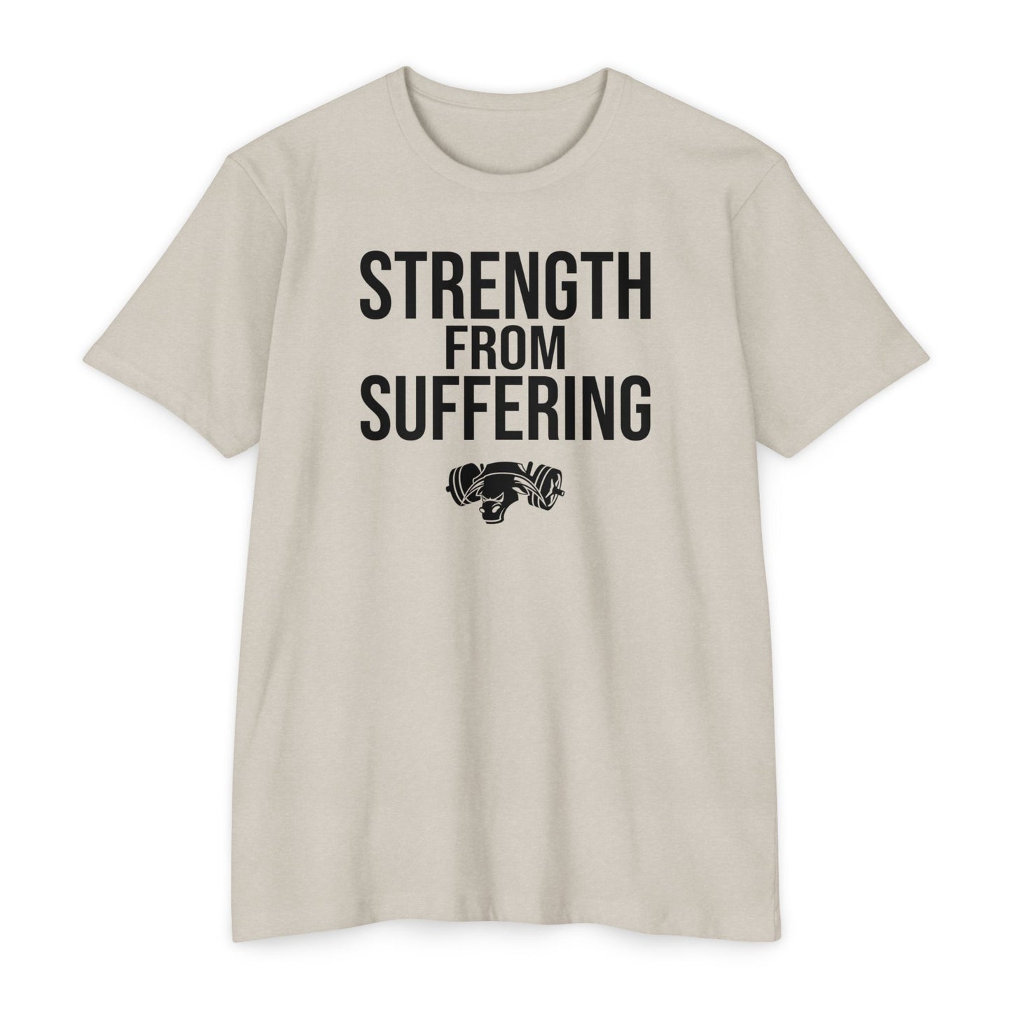 Strength from Suffering Tee